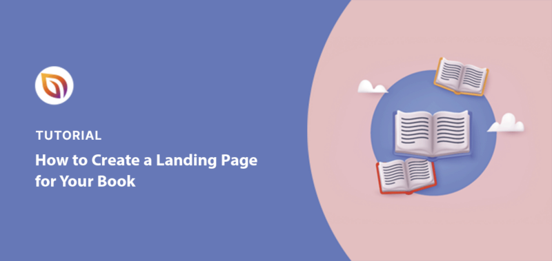 How to Create a Landing Page for Your Book (With Examples)