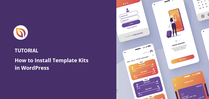 How To Install Template Kits In WordPress Step by Step