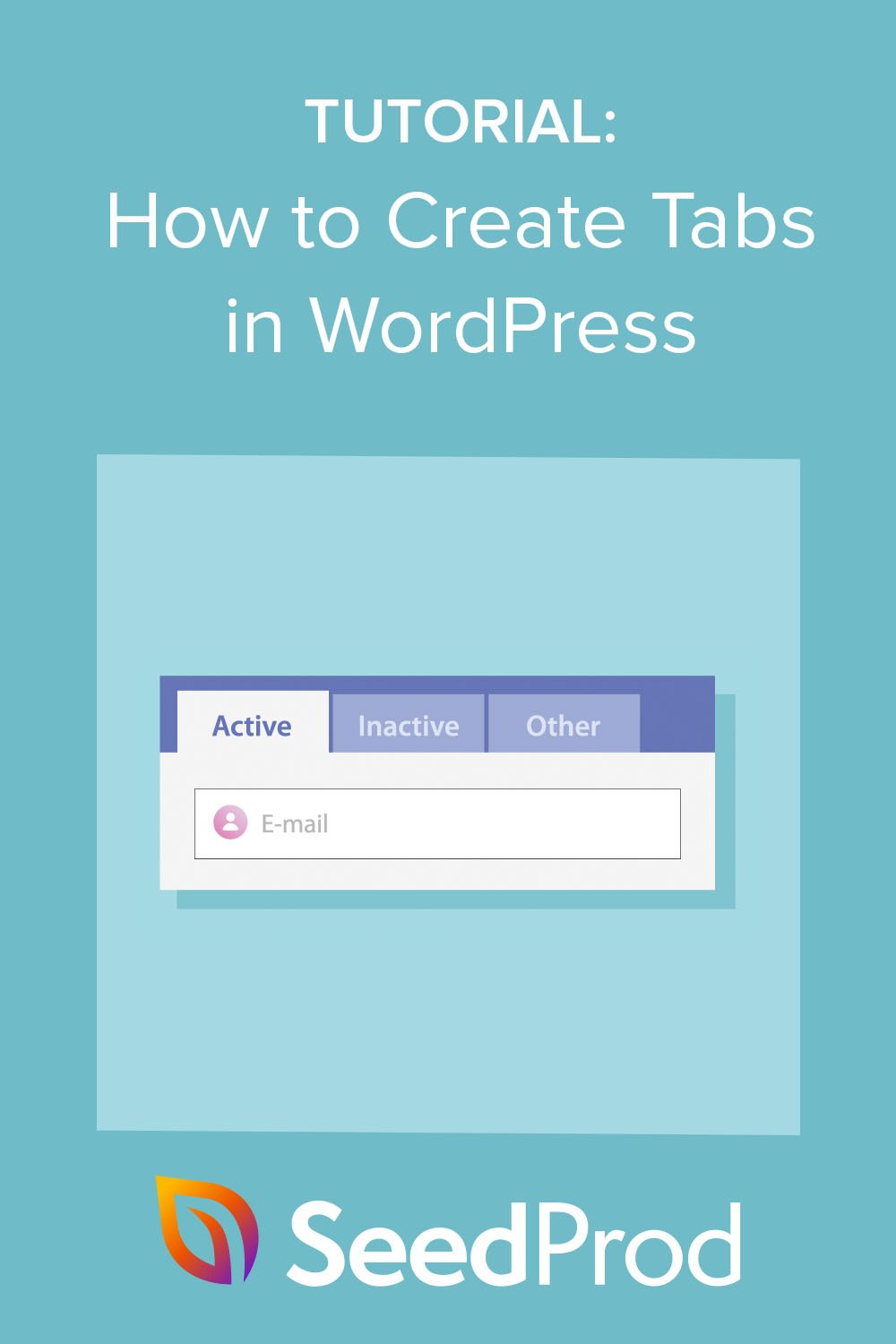 How To Create Tabs In WordPress For Stunning Tabbed Content