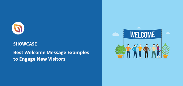 12+ Website Welcome Message Examples to Engage New Visitors